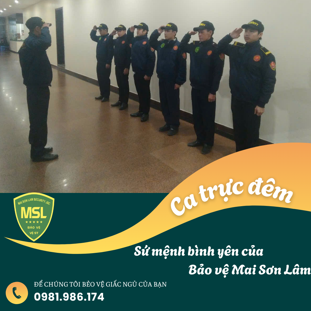 Chuyện chưa kể về những ca trực đêm của nhân viên Bảo vệ Mai Sơn Lâm